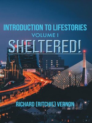 cover image of Introduction to Lifestories Volume 1 Sheltered!